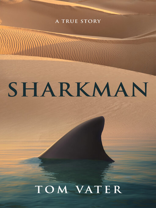 Title details for Sharkman by Tom Vater - Wait list